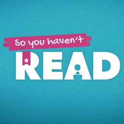 So You Haven't Read