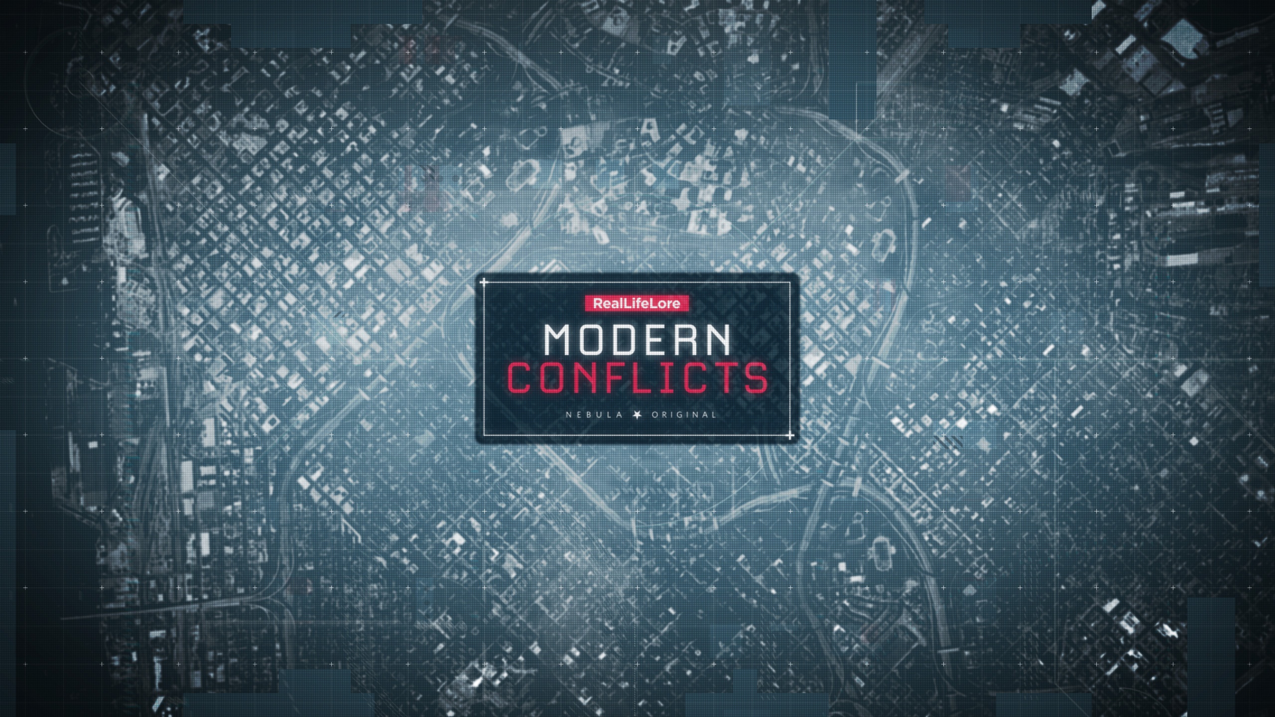 RealLifeLore — Modern Conflicts