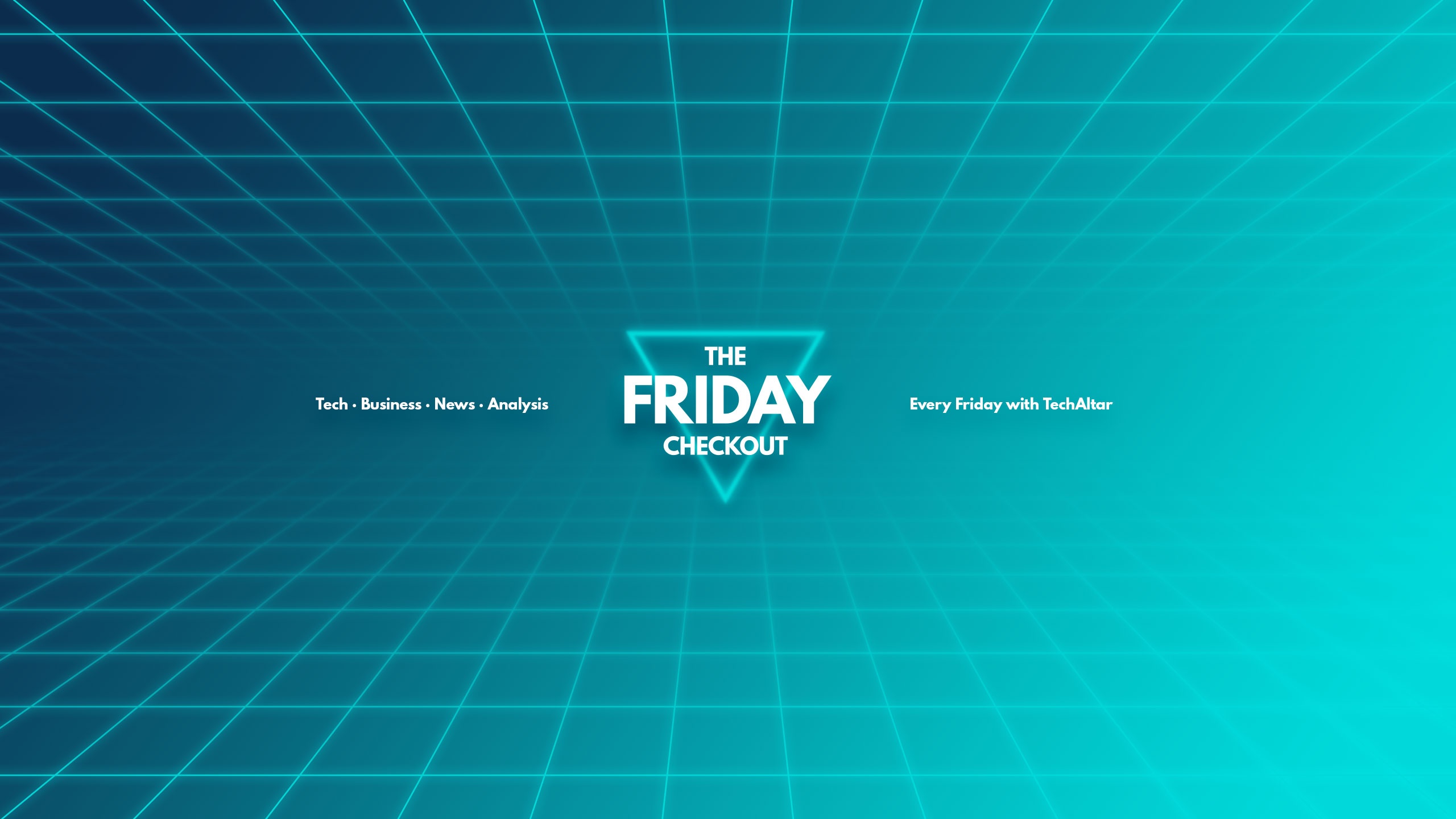 The Friday Checkout
