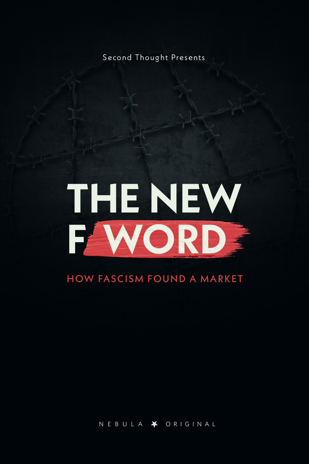The New F Word - How fascism found a market