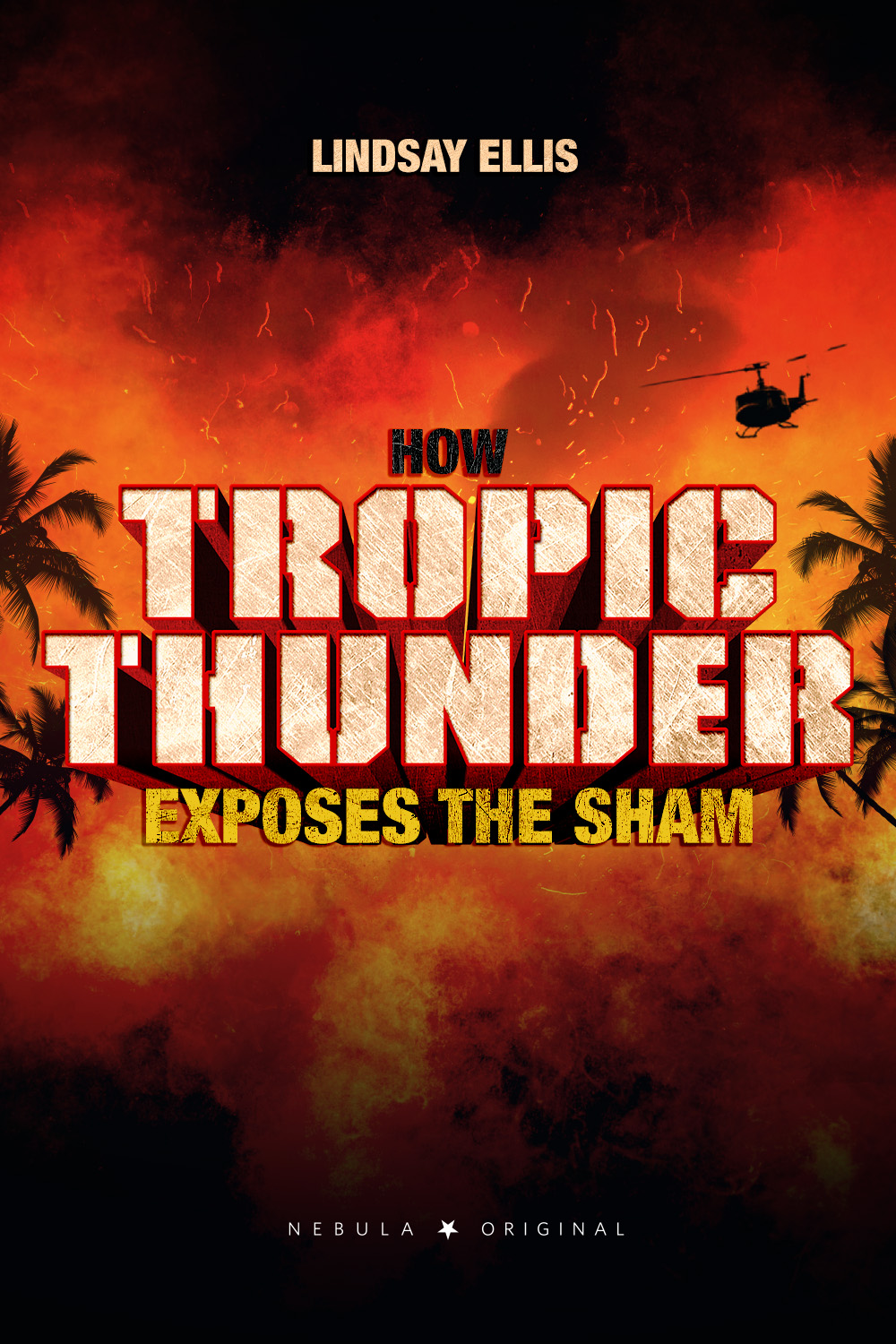 How Tropic Thunder exposes the sham
