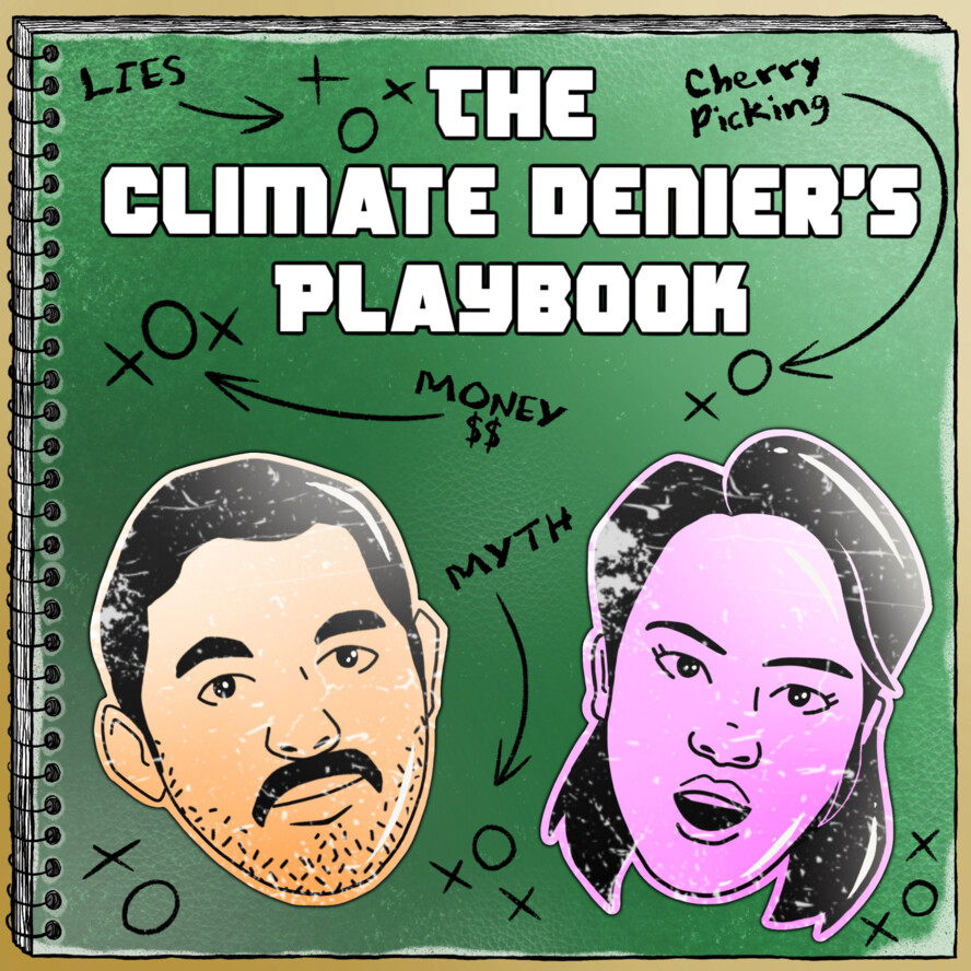The Climate Denier's Playbook