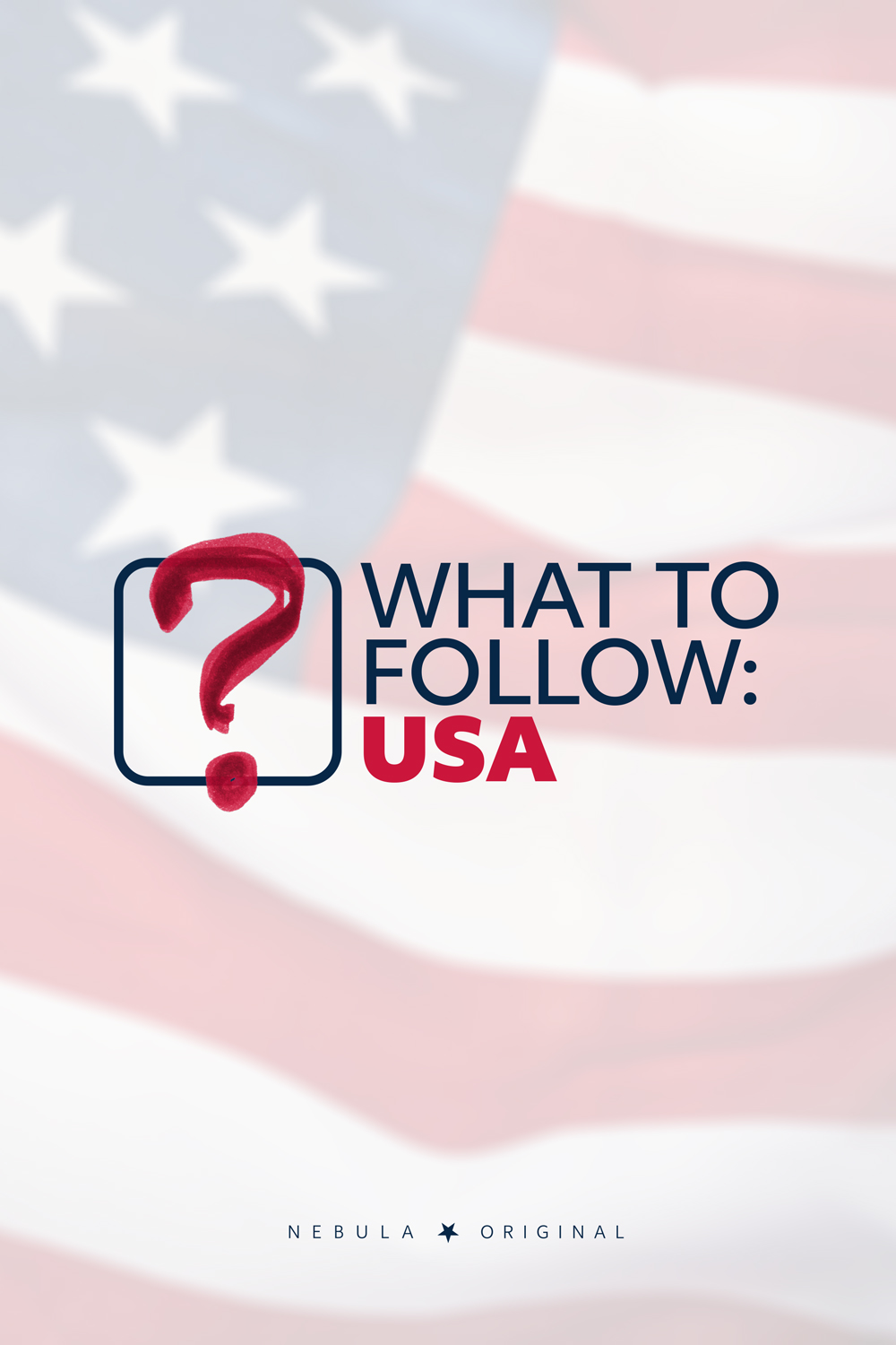 What to Follow: USA