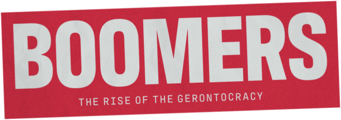 Boomers: The Rise of the Gerontocracy